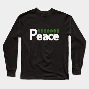 Peace bringing peace text design Long Sleeve T-Shirt